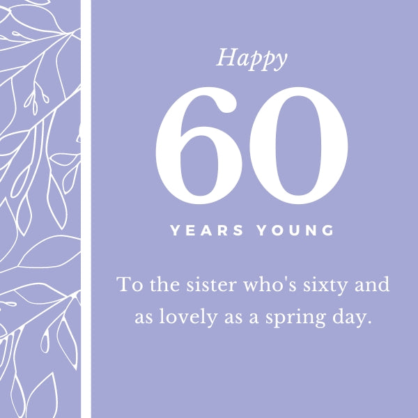 A minimalistic purple birthday card with a leafy design and the message of heartfelt 60th birthday wishes to a sister.
