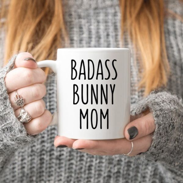 Badass Bunny Mom Ceramic Mug, a quirky and unique Easter gift for wives.