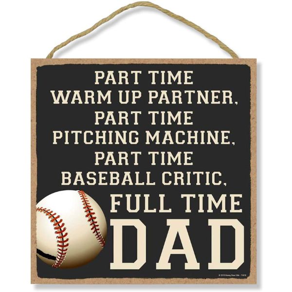 Baseball Dad Sign, a heartfelt display among baseball father's day gifts