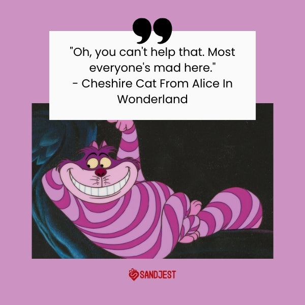 The Cheshire Cat from Alice in Wonderland grinning, symbolizing enigmatic Cheshire cat quotes.