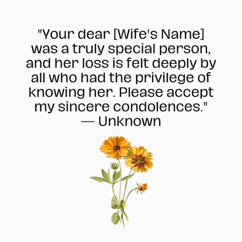 Condolence message to a friend who lost his wife with vibrant flowers.