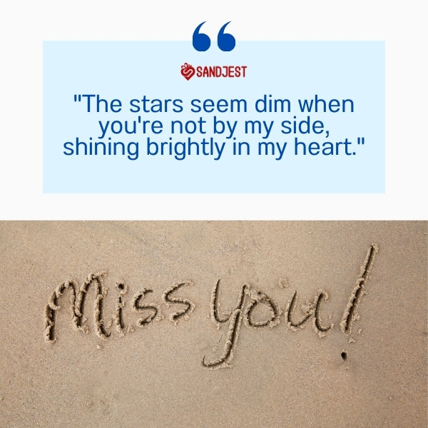 Quote about dim stars and missing a loved one, enhancing the emotional depth of love missing quotes.
