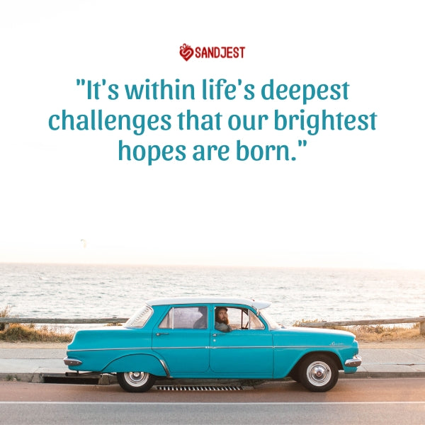 Vintage car on a seaside road with an inspiring quote from Sandjest.