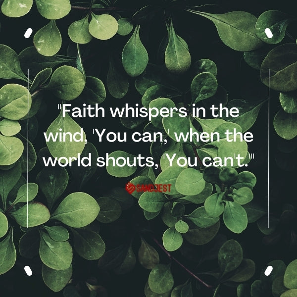 Lush greenery with a faith quote about the quiet power of belief.