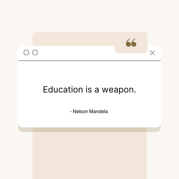 A collection of famous quotes about education on an elegant backdrop.