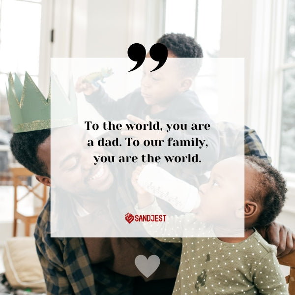 Collection of famous dad quotes on fatherhood and love