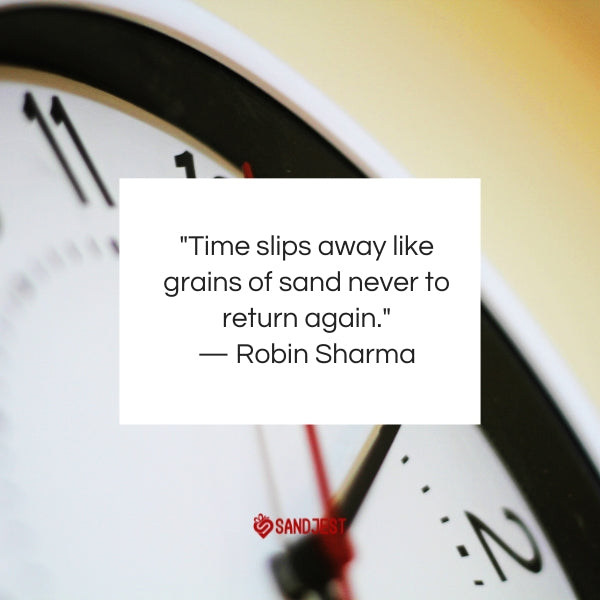 Clock face with a Robin Sharma quote about the fleeting nature of time for a time quotes article.