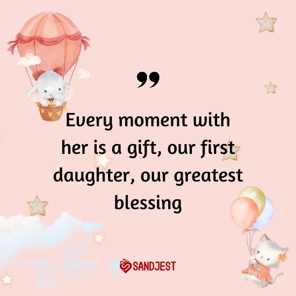 First Born Daughter Quotes cherish the unique role of the eldest daughter in a family.