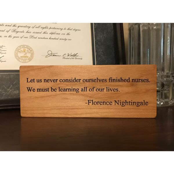 Florence Nightingale Inspirational Quote Wood Block, an inspiring nurse practitioner gift.