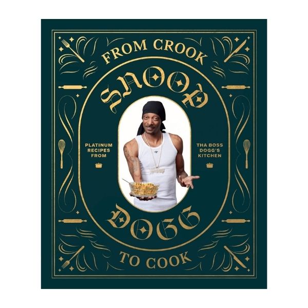 Snoop Dogg's cookbook, a unique 21st birthday gift for music and food lovers