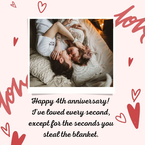 Couple in bed with humorous 4th anniversary message about loving every second together