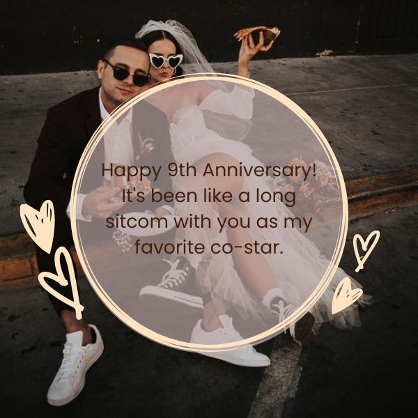 Playful 9th wedding anniversary photo with a couple in sunglasses and a humorous quote.