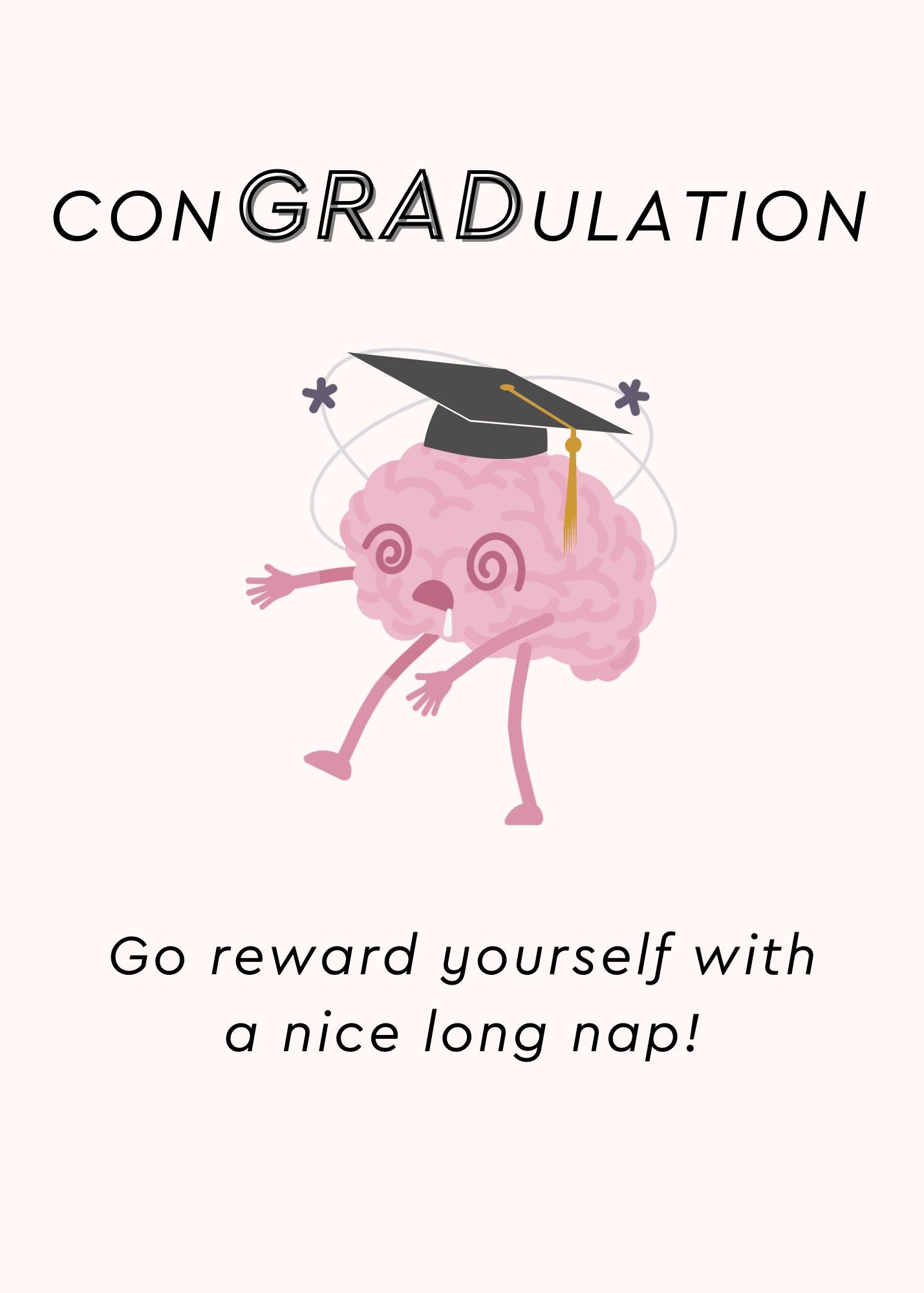 Humorous graduation card template featuring a cartoon brain wearing a graduation cap with funny graduation card messages.