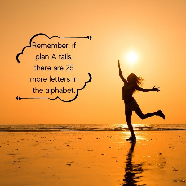 Silhouette of joyful woman on beach with funny quote about life's plan B
