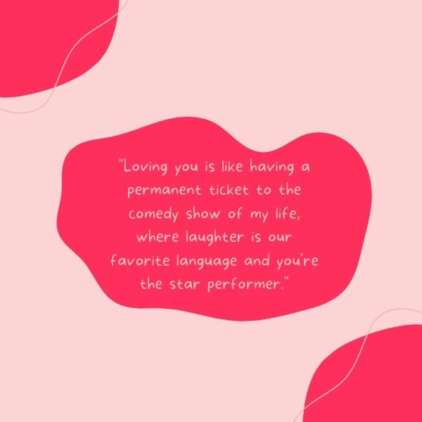 Humorous love quote on a pink whimsical background with abstract shapes.