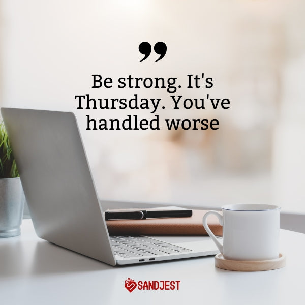 Boost your week's momentum with funny Thursday motivational quotes for energy