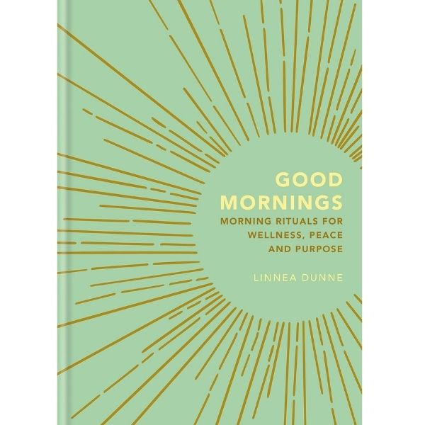Gaia Good Mornings: Morning Rituals for Wellness - wellness-focused mother's day gifts.
