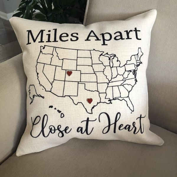 Generic Miles Apart Close at Heart Pillow Cover, a symbolic valentines gift for mom bridging distances.