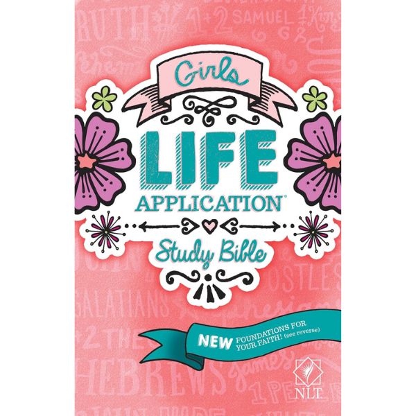 Girls Life Application Study Bible, a special and age-appropriate Easter gift to nurture faith in young girls