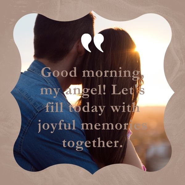 Couple at sunrise with love quote for wife about making joyful memories.