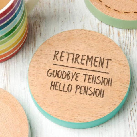Goodbye Tension Hello Pension Wooden Coaster, a witty retirement gift for teachers.