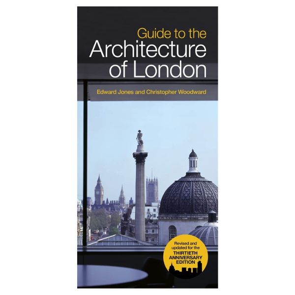 "Guide To The Architecture Of London" cover, an essential read for architects fascinated by London's skyline.
