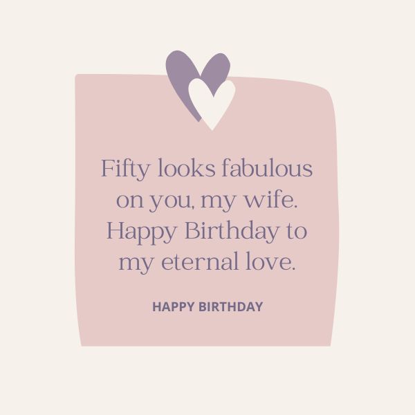 Charming birthday note admiring a wife's fabulous look at fifty.
