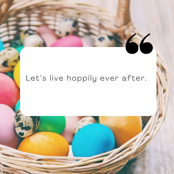 Happy and cute Easter sayings perfect for brightening your day