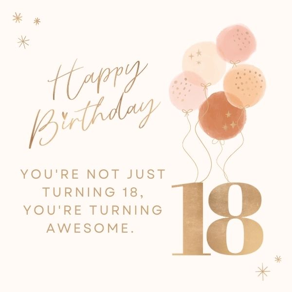 Elegant 18th birthday wish with golden balloons and script font on a soft beige background