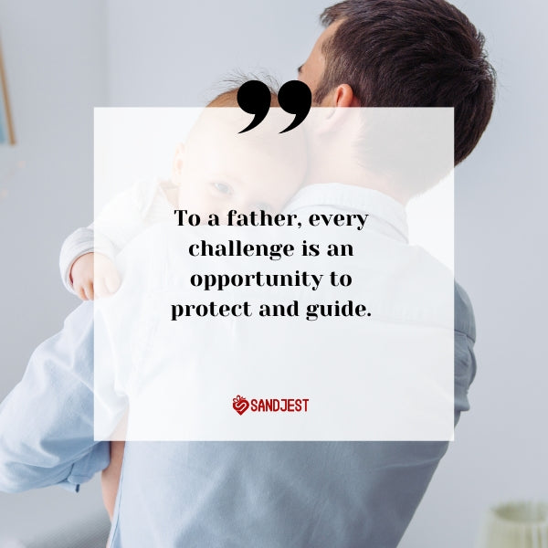 Motivational Father's Day quotes to inspire and uplift every dad