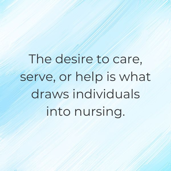 Empowering nurse quotes to uplift spirits and inspire dedication in the healthcare journey.