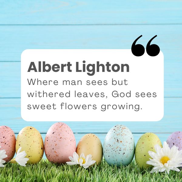 Inspirational Easter quotes adding depth to your holiday celebration