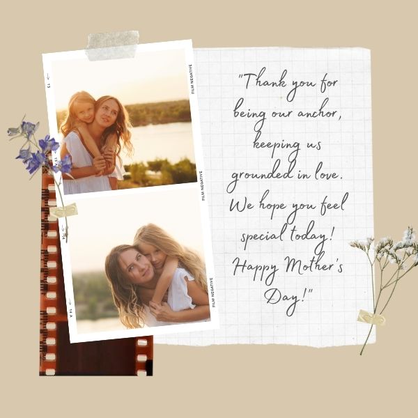 Photo collage of mother and daughter with a heartfelt Mother's Day message and natural embellishments.