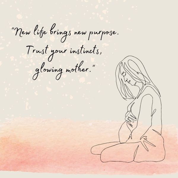 Illustration of a pregnant woman sitting serenely with a quote about motherhood and instinct.