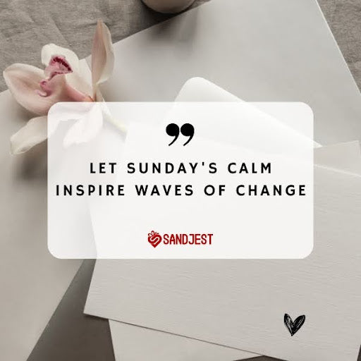 Uplift your spirit with inspirational Sunday quotes for a fresh perspective