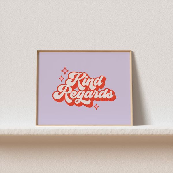 Kind Regards Print Office Decor for Women, a stylish and empowering statement piece for International Women's Day.