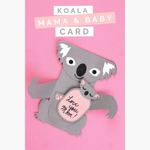 A koala-themed Mother's Day card with a mother and baby koala hugging.