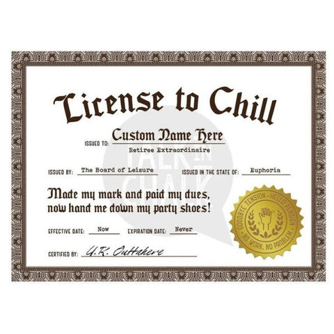 License to Chill Retirement poster, ideal for celebrating a coworker's retirement.