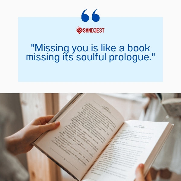 An open book with a metaphor about missing someone introduces the narrative journey in love missing quotes for her.