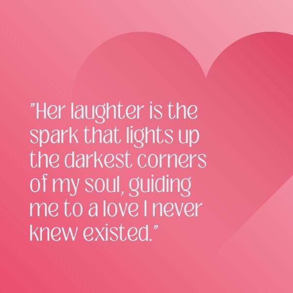 A love quote for her with thoughtful words empowers a woman's self-love.