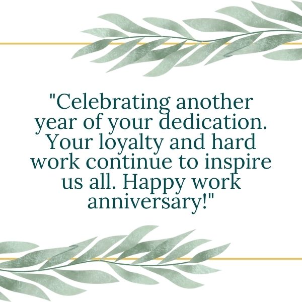 Celebrate the loyalty and dedication of your employees with heartfelt work anniversary wishes