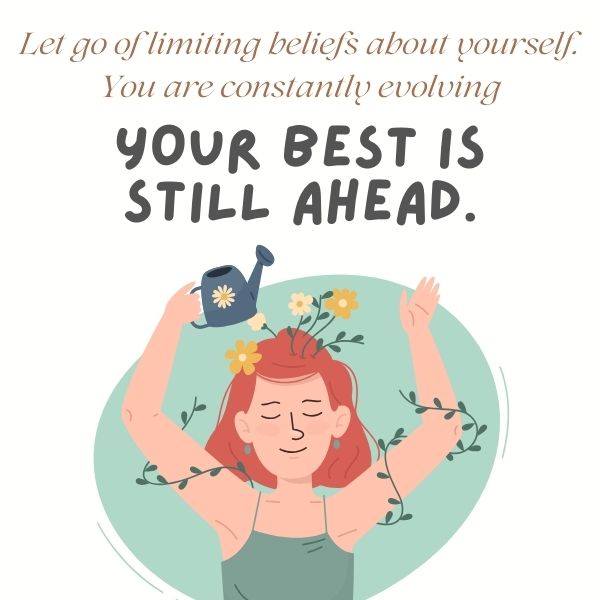 Illustration of a woman with flowers in hair and a watering can, with a self care quote about evolving and best ahead