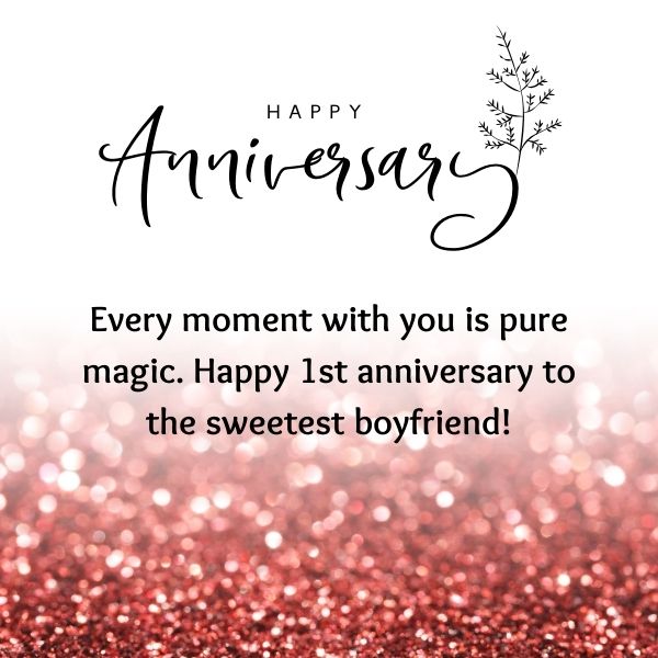 Shimmering background with a sweet anniversary message for the sweetest boyfriend, celebrating a magical year together.