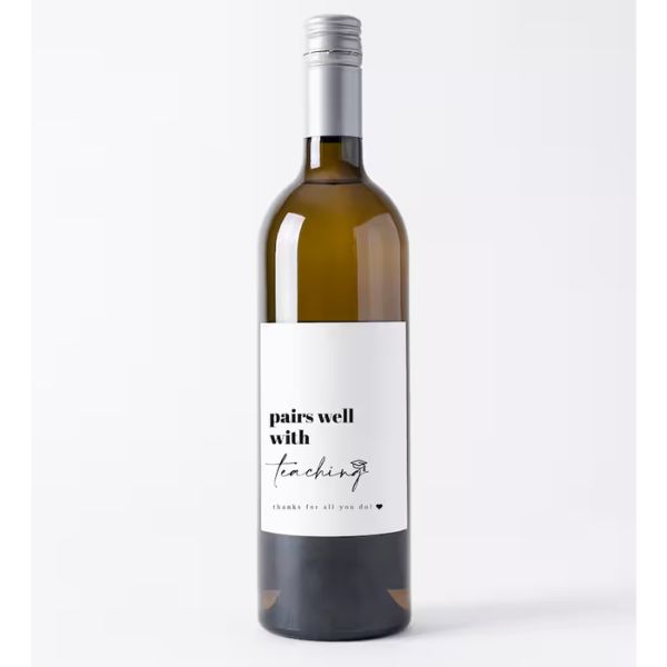 Custom 'Pairs Well With Teaching' Wine Label, an amusing thanksgiving teacher gift