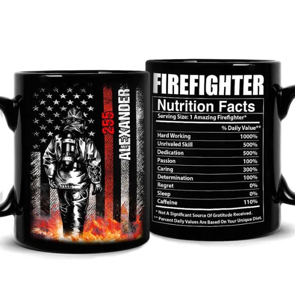 Firefighter nutrition facts on a personalized firefighter mug.