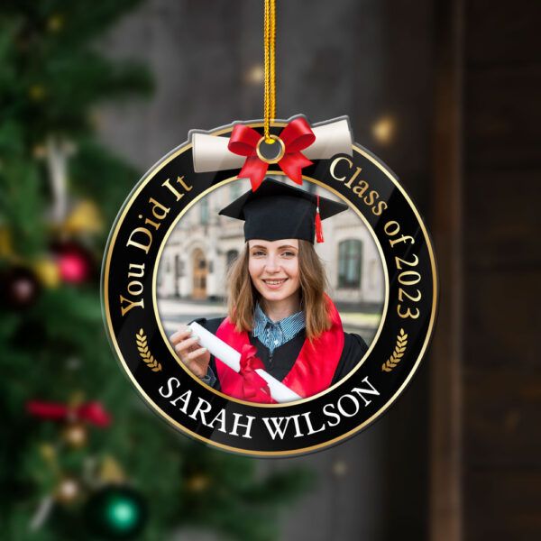 Personalized Graduation Acrylic Ornament You Did It, a commemorative image featuring graduation quotes, perfect for celebrating academic achievements.