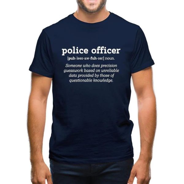 Police Officer Definition T-shirt, a unique police academy graduation gift