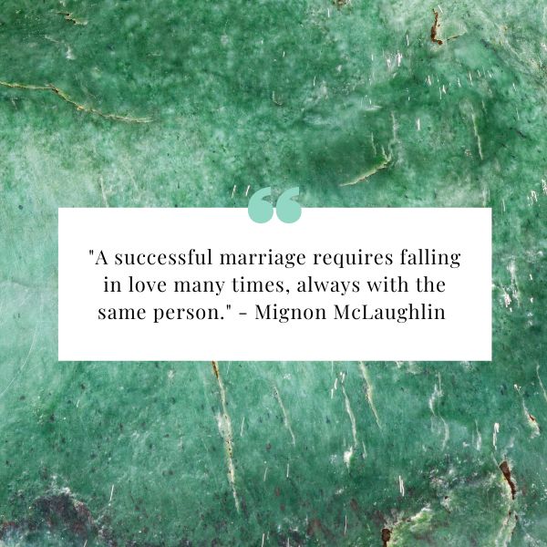 Rich green marble background underscoring a timeless quote about the essence of a successful marriage.