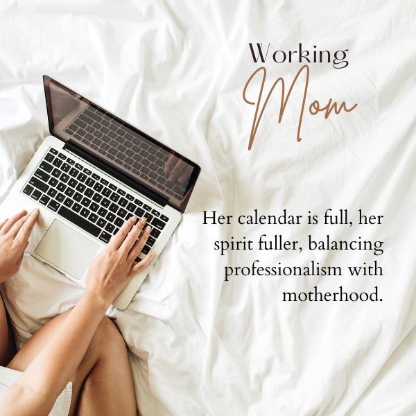 An overhead shot of a woman's hands typing on a laptop on a white bedsheet, with the elegant text 'Working Mom' and a message about balancing work with motherhood.