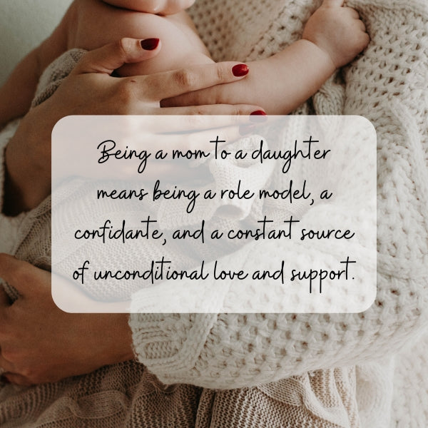 Image of a mother holding her baby with a quote on being a role model and supporter.